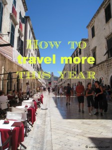 All it takes is a few small steps to make 2013 your best year of travel yet.